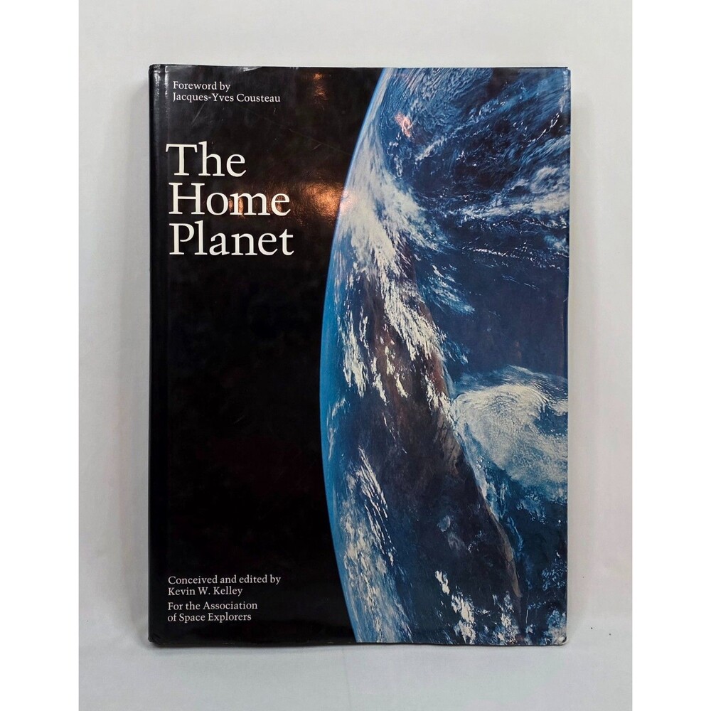 The Home Planet Kevin W. Kelley | 1988 Space Photography | Coffee Table Book